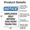 Signmission Employees Only Beyond This Point OSHA Notice Sign, Aluminum, 10in W x 14in L, 2PK OS-2PACK-NS-A-1014-V-11988 - alternate 3